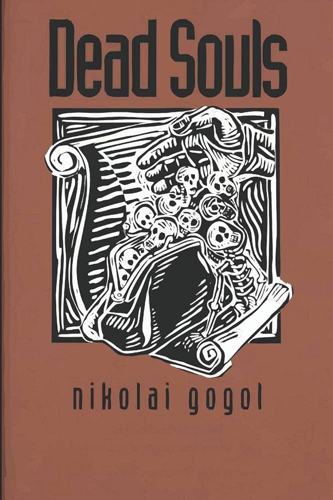Dead Souls Summary - Gogol