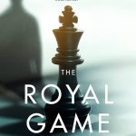 The Royal Game Book Summary - Stefan Zweig