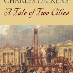A Tale Of Two Cities Summary - Charles Dickens
