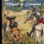 Don Quixote Summary - Miguel De Cervantes