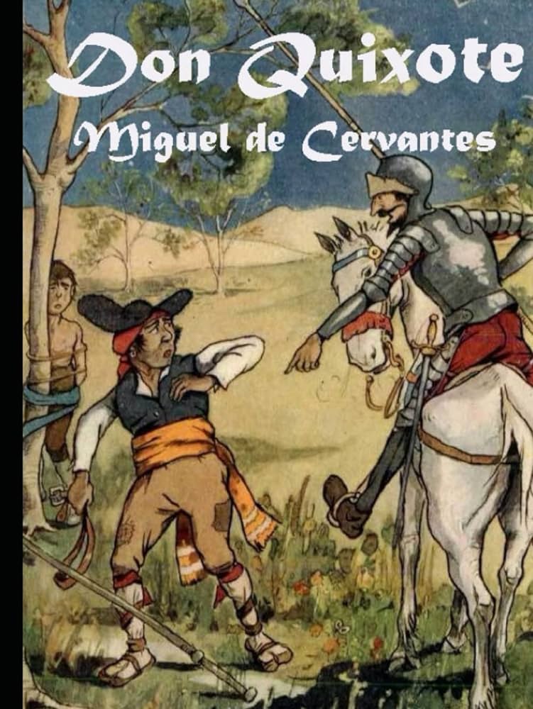 Don Quixote Summary - Miguel De Cervantes