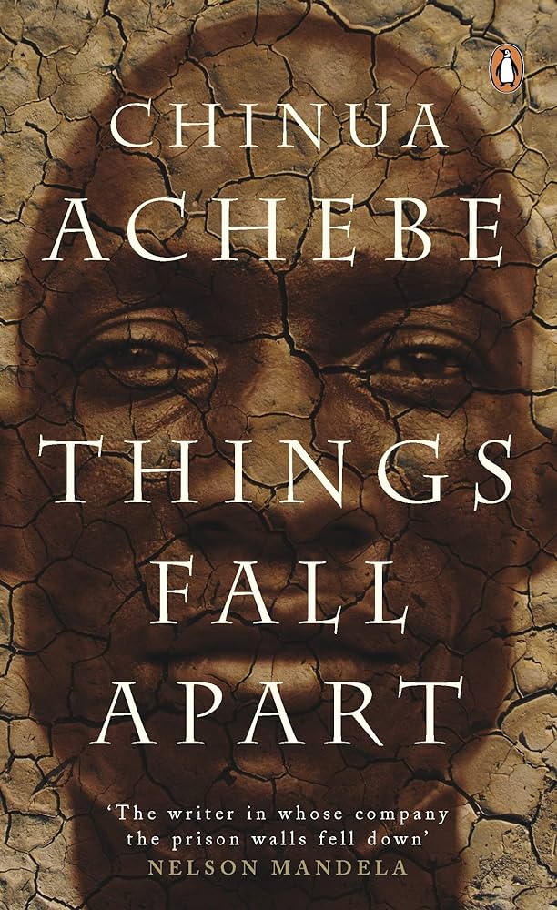Things Fall Apart Summary - Chinua Achebe