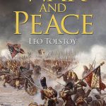War And Peace Summary - Leo Tolstoy