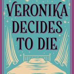 Veronika Decides To Die Summary - Paulo Coelho